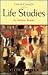 Life Studies: An Analytic Reader