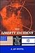 The Liberty Incident: 1967 Israeli Atack on the U.S. Navy Spy Ship