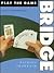 Bridge (Play the Game)