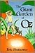 The Giant Garden of Oz