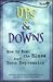Ups and Downs: How to Beat the Blues and Teen Depression (Plugged In)