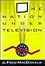 One Nation Under Television by J. Fred MacDonald