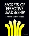 Secrets of Effective Leadership (Hardcover)