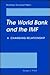 The World Bank and the IMF: A Changing Relationship (Brookings Occasional Papers)