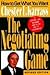 The Negotiating Game: How t...