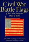 Civil War Battle Flags of the Union Army and Order of Battle