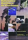Mathematical Modeling in the Environment (Mathematical Association of America Textbooks)