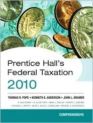 Prentice Hall's Federal Taxation 2010: Comprehensive (Hardcover)