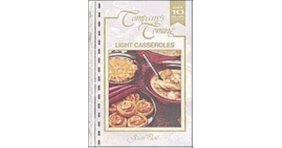 Company's Coming Light Casseroles by Jean Paré