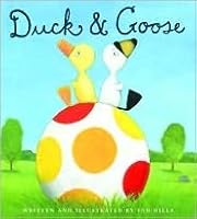 Duck &amp; Goose by Tad Hills