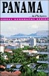 Panama in Pictures (Visual Geography Series) Panama in Pictures (Visual Geography Series)