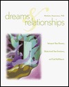 Dreams & Relationships: Interpret Your Dreams, Understand Your Emotions, and Find Fulfillment (Paperback)