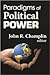 Paradigms of Political Power by Champlin Burrage