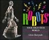 Robots: Your High-Tech World Robots: Your High-Tech World