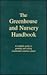 The Greenhouse And Nursery Handbook