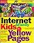 The Internet Kids & Family Yellow Pages (2nd Ed) / The Internet Kids and Family Yellow Pages (2nd Ed)