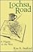 Lochsa Road: A Pilgrim in the West