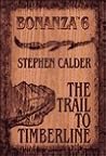 The Trail to Timberline (G K Hall Large Print Book Series)