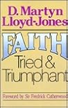 Faith Tried and T...