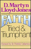 Faith Tried And Triumphant