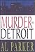 Murder in Detroit by Al Parker