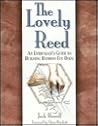 The Lovely Reed: An Enthusiast's Guide to Building Bamboo Fly Rods