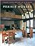 Prairie Houses (Frank Lloyd Wright at a Glance)
