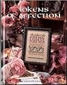 Tokens of Affections - Counted Cross Stitch Pattern Book