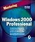 Mastering Windows 2000 Professional