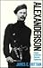 Alexanderson: Pioneer in American Electrical Engineering (Johns Hopkins Studies in the History of Technology)