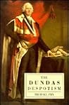 The Dundas Despotism The Dundas Despotism