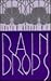 Rain Drops