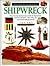 Shipwreck (Eyewitness Books)