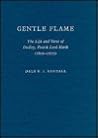 Gentle Flame: The Life and Verse of Dudley, Fourth Lord North
