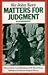 Matters for Judgement: An Autobiography