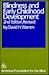 Blindness and Early Childhood Development by David H. Warren
