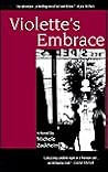 Violette's Embrace
