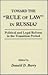 Toward the Rule of Law in R...
