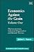 Economics Against the Grain Volume One: Microeconomics, Industrial Organization and Related Themes (Economists of the Twentieth Century series)