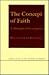 The Concept of Faith: A Philosophical Investigation (Cornell Studies in the Philosophy of Religion)