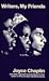 Writers, My Friends by Joyce E. Chaplin