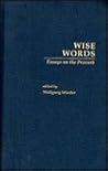 Wise Words: Essays on the Proverb (Folklore Casebooks)