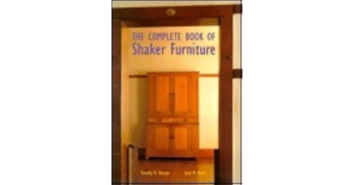 Complete Book of Shaker Furniture by Timothy Rieman