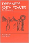 Dreamers With Power: The Menominee (Paperback)
