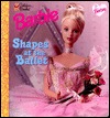 My First Barbie: Shapes at the Ballet (Board Book)