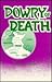 Dowry of Death