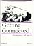 Getting Connected: The Inte...
