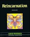 Reincarnation: Opposing Viewpoints (Great Mysteries)
