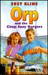 Orp and the Chop Suey Burgers