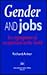 Gender and Jobs: Sex Segregation of Occupations in the World
